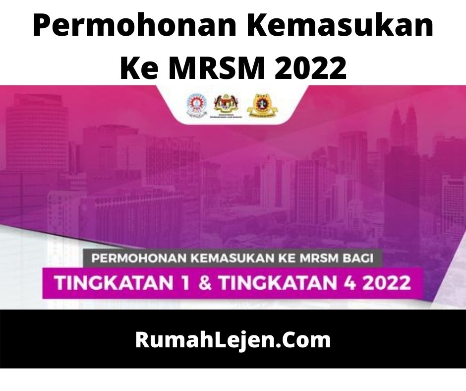 Tingkatan 2022 mrsm kemasukan 1 RAYUAN MRSM