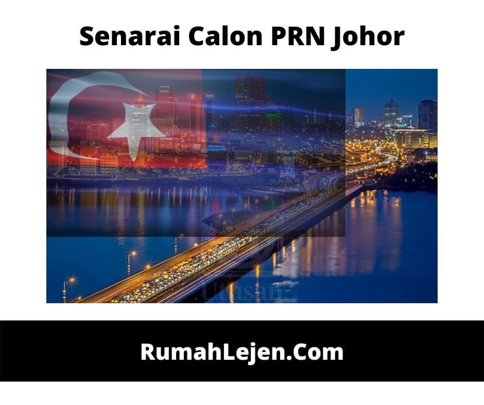 Senarai Calon PRN Johor